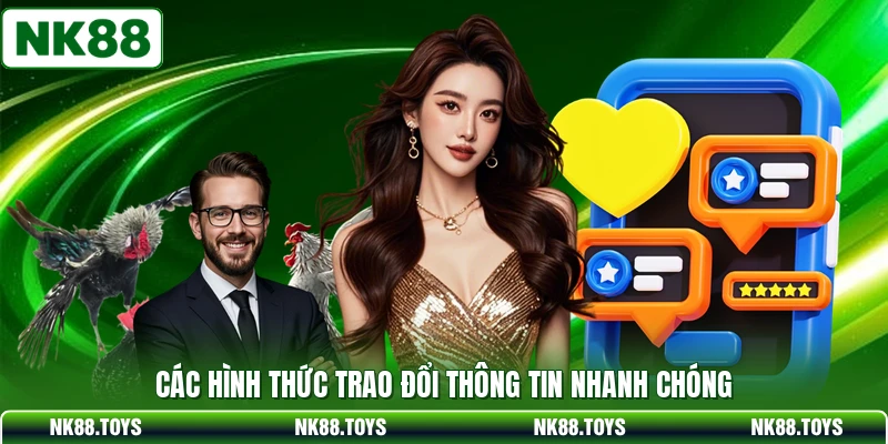 Các hình thức trao đổi thông tin nhanh chóng