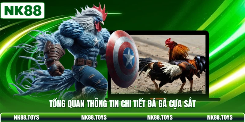 Tổng quan thông tin chi tiết đá gà cựa sắt